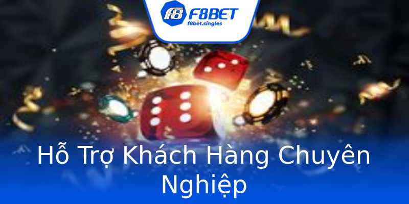 Hỗ Trợ Khách Hàng Chuyên Nghiệp Hỗ Trợ Khách Hàng Chuyên Nghiệp
