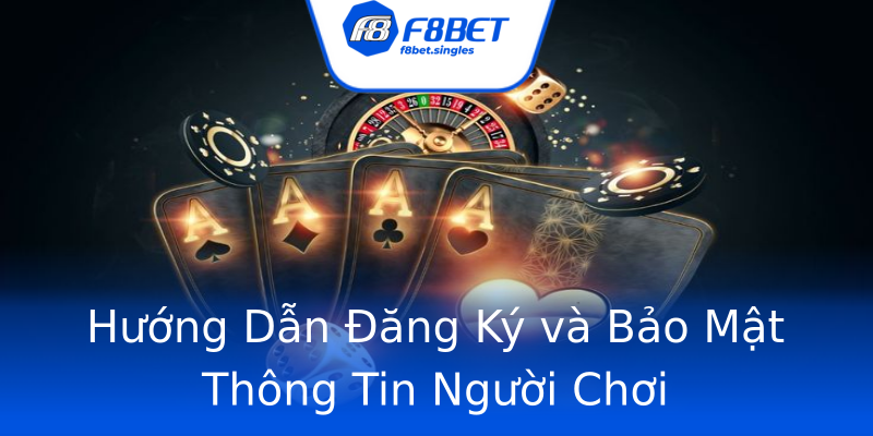 Hướng Dẫn Đăng Ký và Bảo Mật Thông Tin Người Chơi Hướng Dẫn Đăng Ký và Bảo Mật Thông Tin Người Chơi