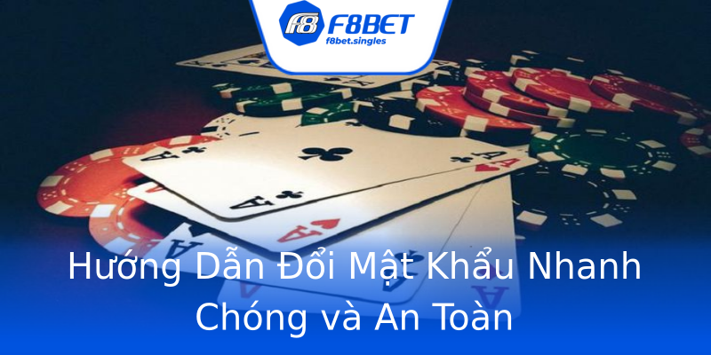 Hướng Dẫn Đổi Mật Khẩu Nhanh Chóng và An Toàn Hướng Dẫn Đổi Mật Khẩu Nhanh Chóng và An Toàn