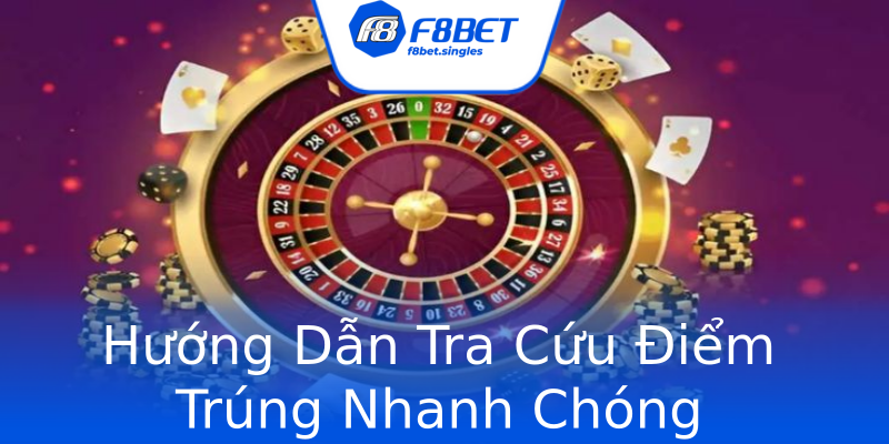 Hướng Dẫn Tra Cứu Điểm Trúng Nhanh Chóng Hướng Dẫn Tra Cứu Điểm Trúng Nhanh Chóng