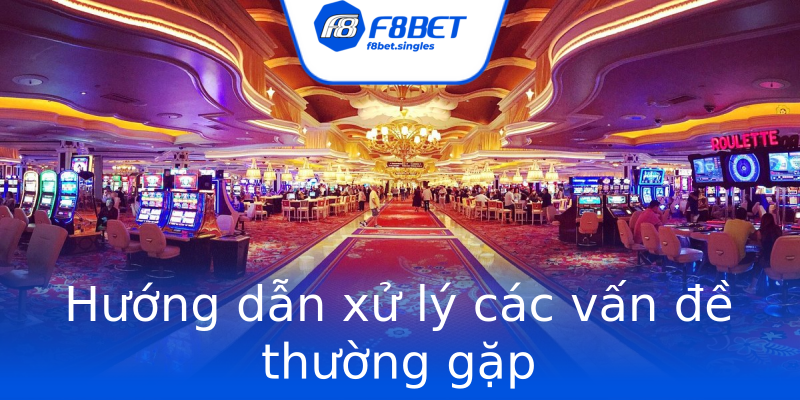 Hướng dẫn xử lý các vấn đề thường gặp Hướng dẫn xử lý các vấn đề thường gặp