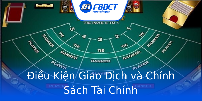 Điều Kiện Giao Dịch và Chính Sách Tài Chính Điều Kiện Giao Dịch và Chính Sách Tài Chính
