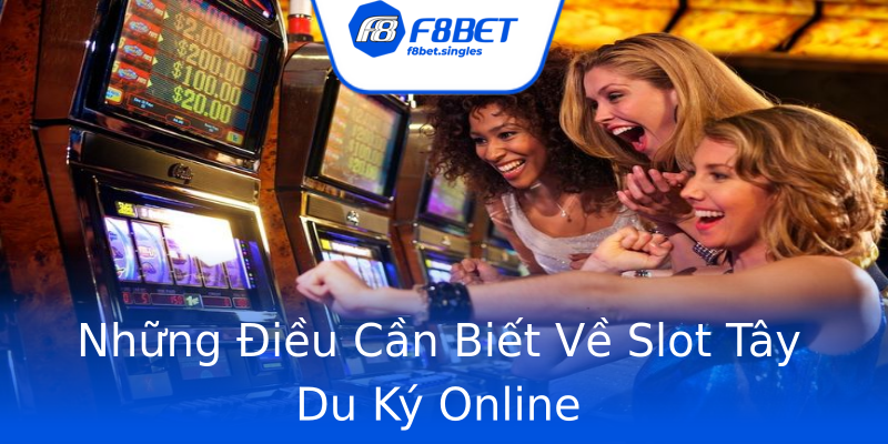Những Điều Cần Biết Về Slot Tây Du Ký Online Những Điều Cần Biết Về Slot Tây Du Ký Online